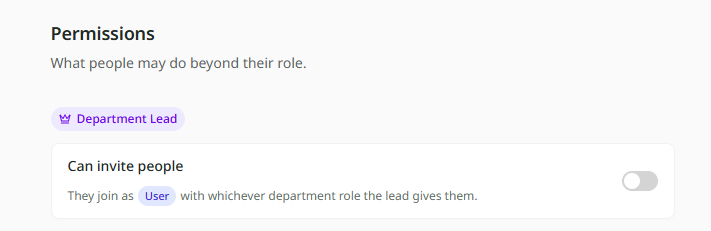 The Permissions page in Settings, headed Permissions with the line What people may do beyond their role; beneath it one group headed by the Department Lead badge, holding a single switch labelled Can invite people, with the note They join as User with whichever department role the lead gives them.